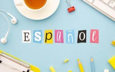 Five Reasons You’ll Want to Learn Spanish